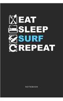 Eat Sleep Surf Repeat Notebook