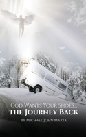 God Wants Your Shoes...