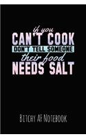 If You Can't Cook Don't Tell Someone Their Food Needs Salt