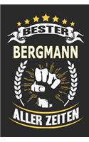 Bester Bergmann aller Zeiten