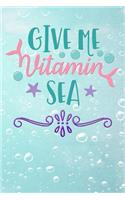 give me vitamin sea