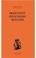 Productivity and Economic Incentives