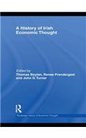 A History of Irish Economic Thought