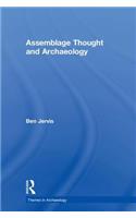 Assemblage Thought and Archaeology