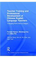 Teacher Training and Professional Development of Chinese English Language Teachers