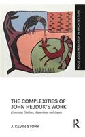 The Complexities of John Hejduk’s Work