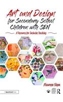 Art and Design for Secondary School Children with Sen