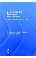Democracy and Education Reconsidered