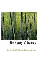 The History of Joshua