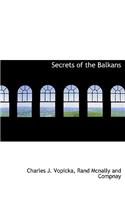 Secrets of the Balkans