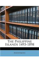 The Philippine Islands 1493-1898