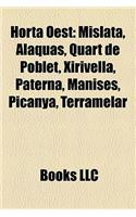 Horta Oest: Mislata, Alaquas, Quart de Poblet, Xirivella, Paterna, Manises, Picanya, Terramelar(English)