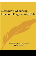 Democriti Abderitae Operum Fragmenta (1843)