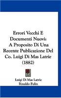 Errori Vecchi E Documenti Nuovi