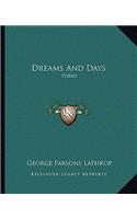 Dreams And Days: Poems(English)