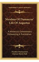 Nicolaus of Damascus' Life of Augustus