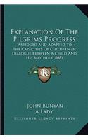 Explanation of the Pilgrims Progress