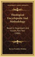 Theological Encyclopedia and Methodology