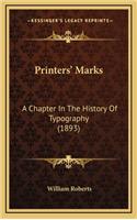 Printers' Marks: A Chapter In The History Of Typography (1893)