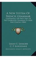 A New System of French Grammar