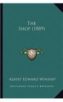 Shop (1889)