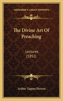 Divine Art Of Preaching