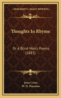 Thoughts In Rhyme
