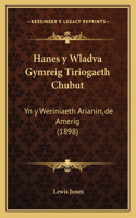 Hanes y Wladva Gymreig Tiriogaeth Chubut
