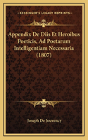 Appendix De Diis Et Heroibus Poeticis, Ad Poetarum Intelligentiam Necessaria (1807)