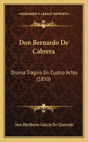 Don Bernardo De Cabrera