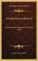 Atti Della Reale Accademia V8