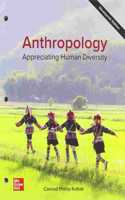 Looseleaf for Anthropology: Appreciating Human Diversity