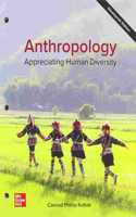 Looseleaf for Anthropology: Appreciating Human Diversity