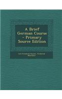 A Brief German Course