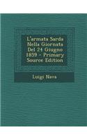 L'Armata Sarda Nella Giornata del 24 Giugno 1859 - Primary Source Edition