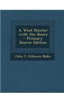 A West Pointer with the Boers - Primary Source Edition