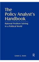 The Policy Analyst's Handbook