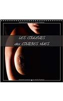 Les Couleurs Des Courbes Nues 2018