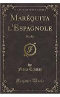 Maréquita l'Espagnole