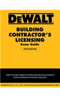 Dewalt Building Contractor's Licensing Exam Guide