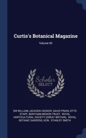 Curtis's Botanical Magazine; Volume 93