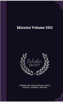 Minutes Volume 1910