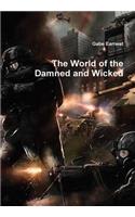 The World of the Damned and Wicked