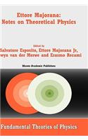 Ettore Majorana: Notes on Theoretical Physics
