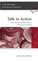 Talk in Action