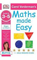 Maths Made Easy Shapes and Patterns: Preschool Ages 3-5