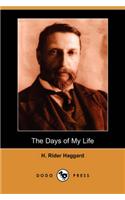 The Days of My Life (Dodo Press)