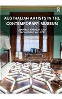 Australian Artists in the Contemporary Museum