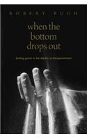 When the Bottom Drops Out