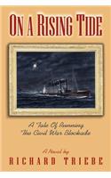 On A Rising Tide